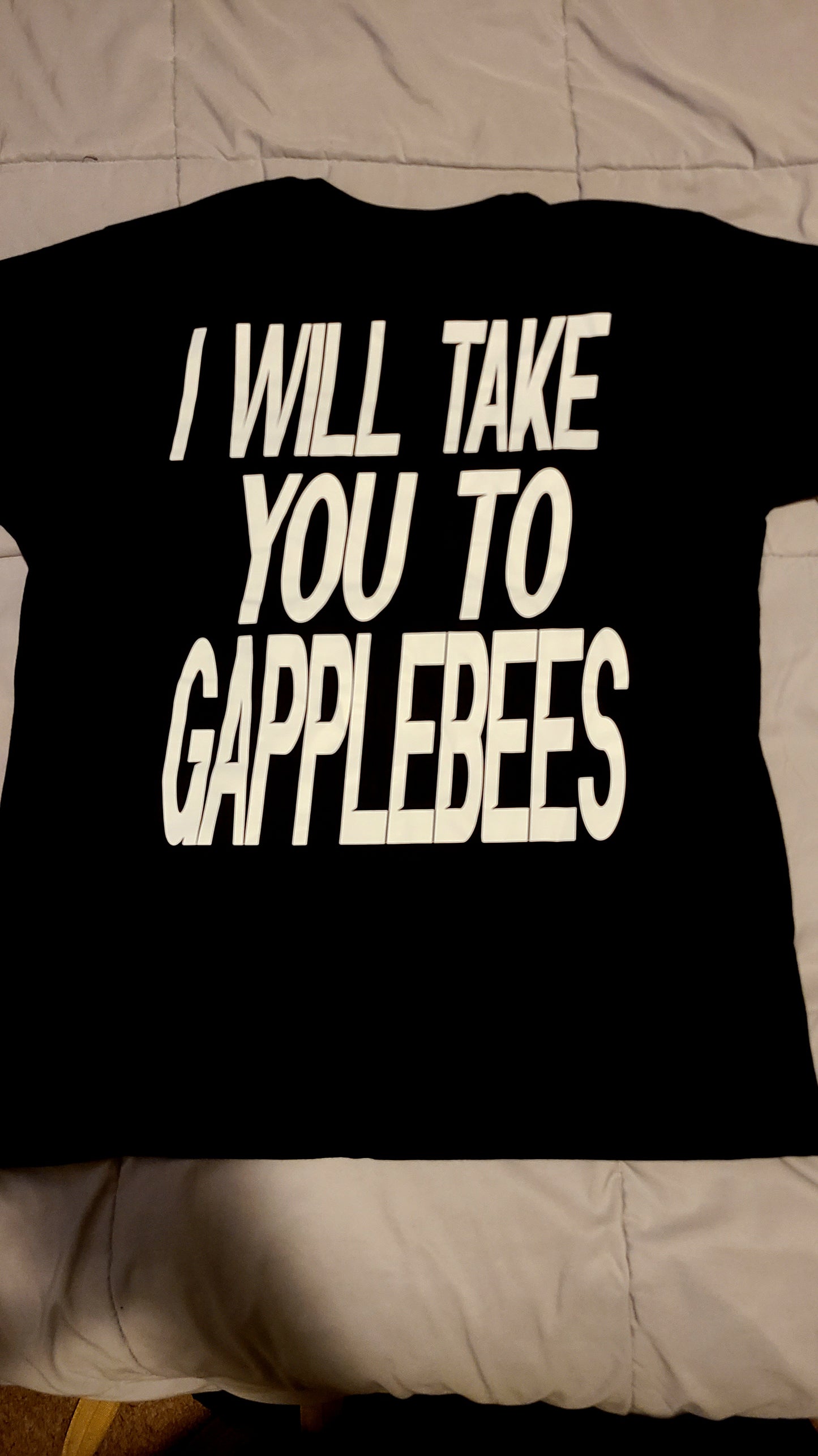 I WILL TAKE YOU TO GAPPLEBEES