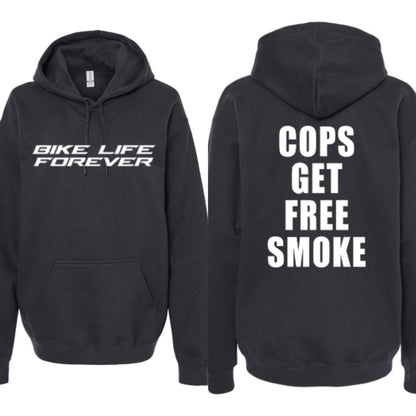 Cops get free smoke Hoodie